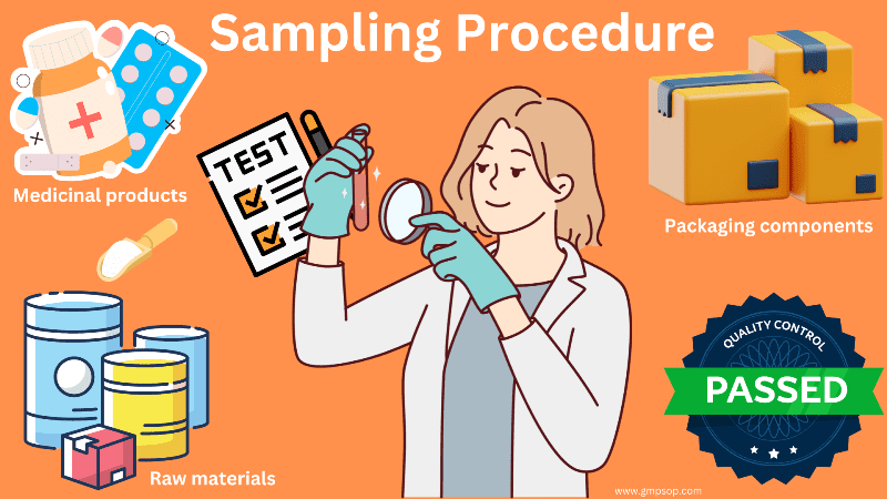 Pharmaceutical Sampling procedures