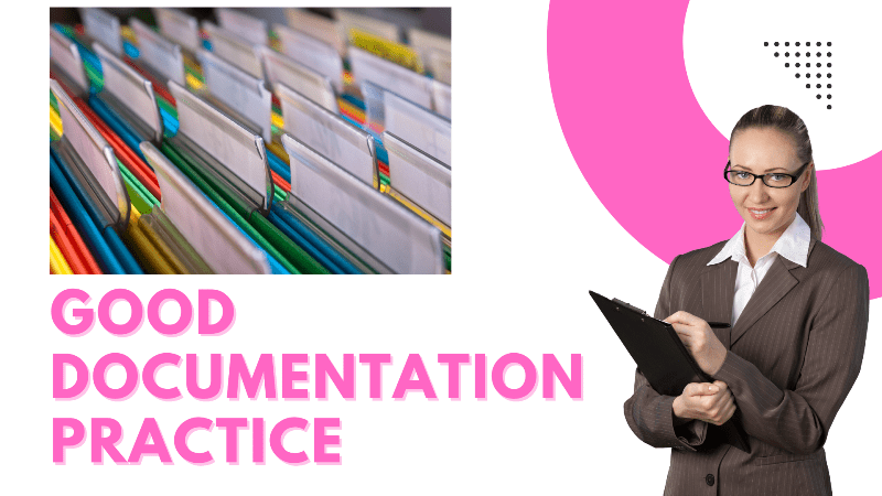 Good Documentation Practice in GMP
